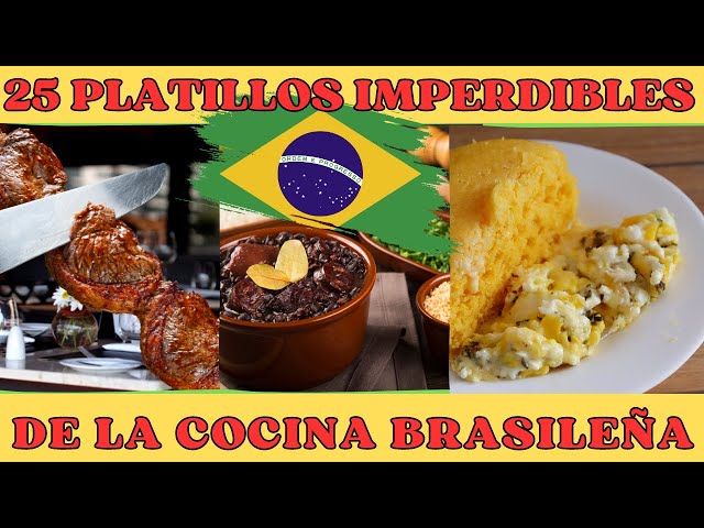 25 Typical Brazilian Dishes | The best typical Brazilian food