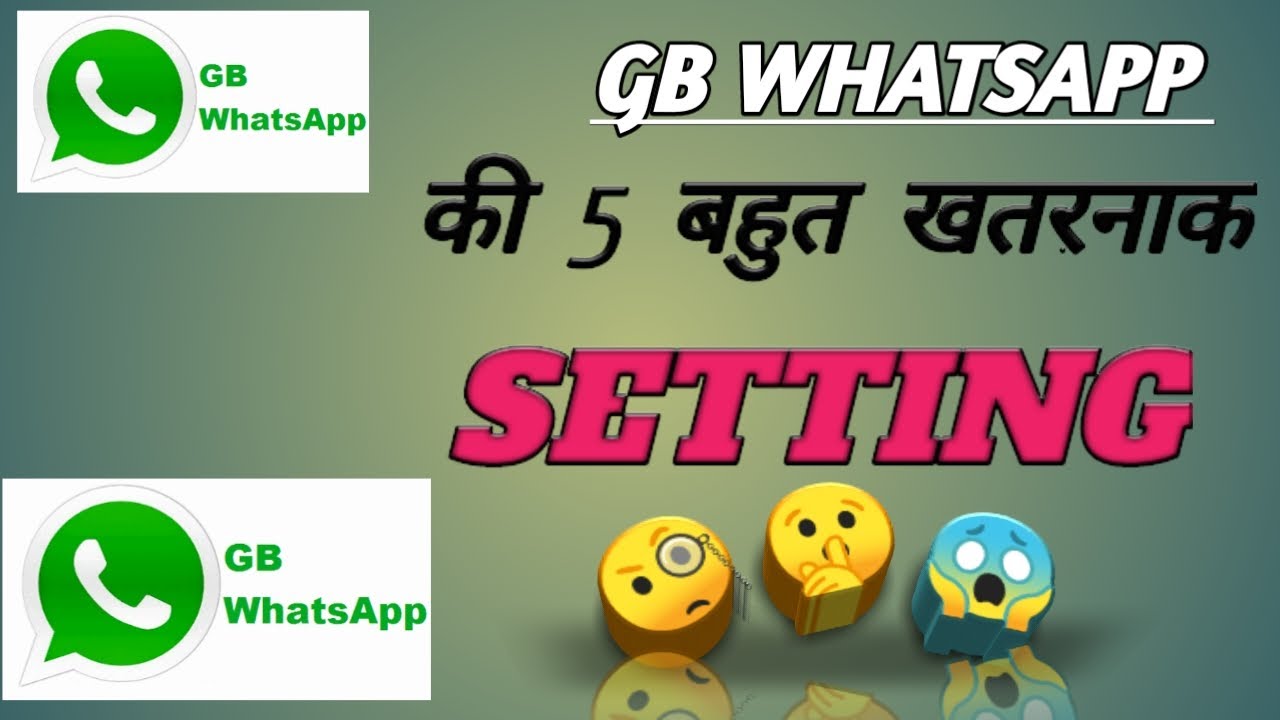 GB WHATSAPP 5 SETTING 😱||All settings of gb whatsapp||Raj Somalsar ...