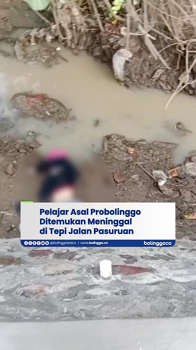 Warga Geger! Pelajar Asal Probolinggo Ditemukan Meninggal di Tepi Jalan Pasuruan
