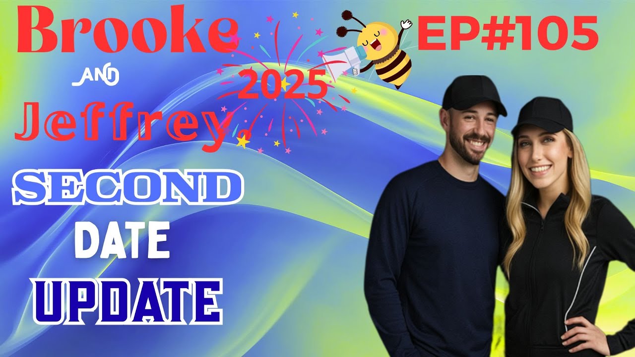 Second Date Update | She Vanished Without a Trace… But Came Back Laughing 🤣 | Brooke andJeffrey 🤣