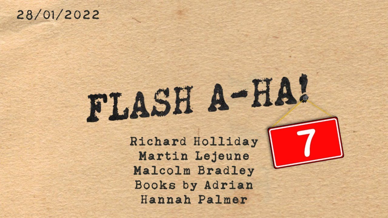 Flash A-ha! 7 | Live Flash Fiction Writing (with friends) | Martin Lejeune