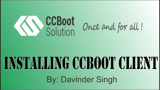 Install CCBoot Client and Upload Image