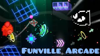 “Funville Arcade” by Apstrom & More (W/Coin) | Geometry Dash Weekly Demon #76