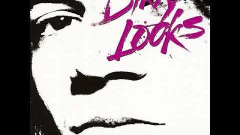 Dirty Looks "Cool From the Wire"
