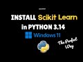 How to install Scikit learn in Python 3.14 on Windows 11 in 2026 #flaskpython