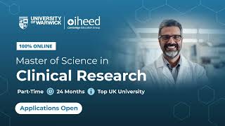 University of warwick MSc in Clinical Research Online Course