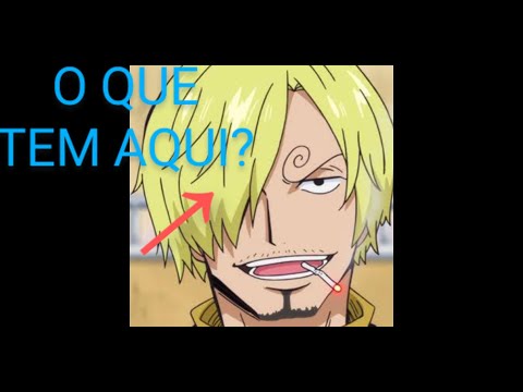 Teoria Aleatória: O que tem debaixo da franja do Sanji?