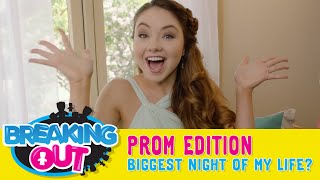 Biggest Night Of My Life? - Ep. 1 - Breaking Out: Prom Edition