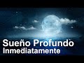 Musica Para Dormir Profundamente | SUEÑO PROFUNDO Música para dormir Rápido