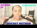 No Feed In Cornrows-Crochet Method