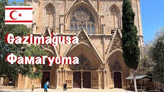 Фамагуста - жемчужина Кипра (Северный Кипр). Gazimağusa / Famagusta.