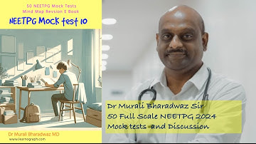NEETPG 2024 Mock Test 10 and Discussion Download Ebook pdf @ https://www.learnograph.com/