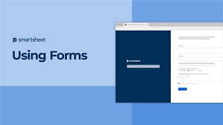 Using Forms in Smartsheet