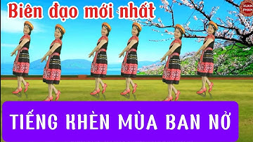 🌺TIẾNG KHÈN MÙA BAN NỞ 🌺( BIÊN ĐẠO MỚI NHẤT - PHIÊN BẢN 2- RẤT ĐẸP - DỄ TẬP)