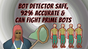 NEW Runelite Bot Detector SAFE! 92% Accurate & Fights Prime Bots
