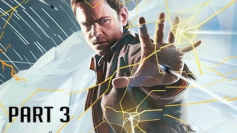 Quantum Break Walkthrough Gameplay Part 3 - Time Shield  (XBOX ONE)