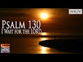 Psalm 130 Song (NKJV) "I Wait for the LORD" (Esther Mui)