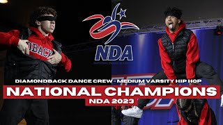 NATIONAL CHAMPIONS - Desert Oasis High School - NDA Finals 2023 Varsity Medium Hip Hop