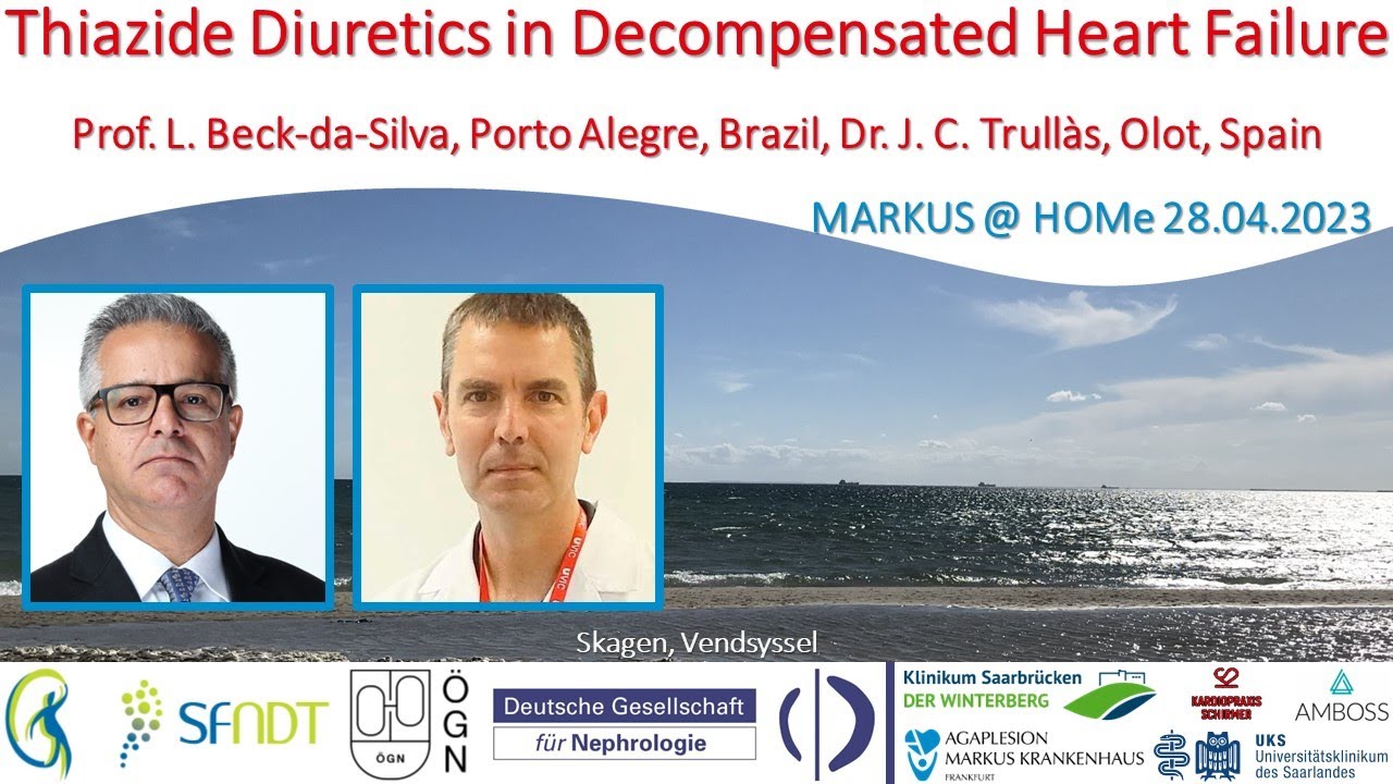 Thiazide Diuretics in Decompensated Heart Failure - Prof. L. Beck da Silva and Dr. J. C. Trullàs