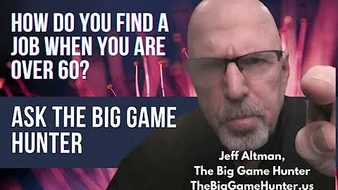 How Do You Find a Job When You Are Over 60?
