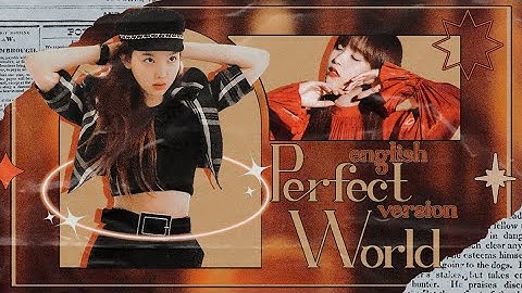 twice - perfect world ⌜english version⌟ ｡✧*༺