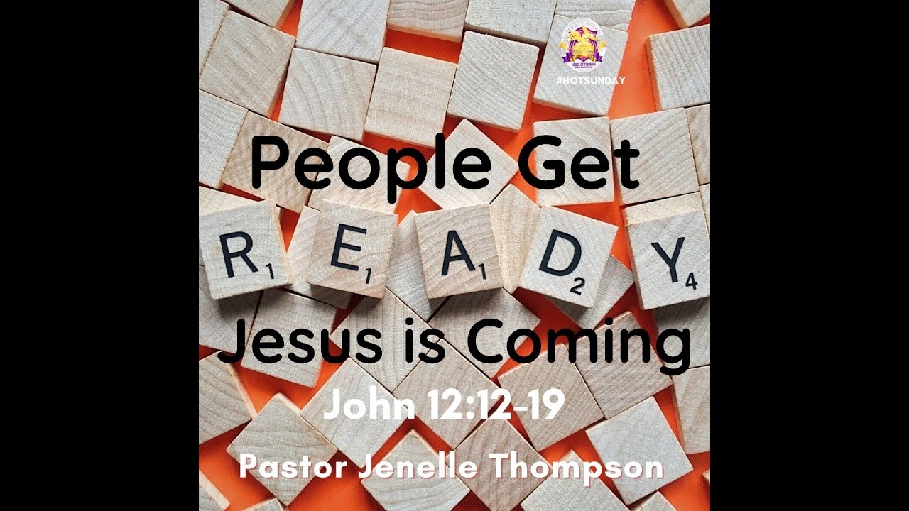 People Get Ready, Jesus Is Coming - YouTube