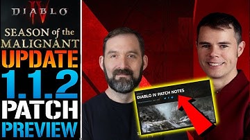 Diablo 4: NEW Update 1.1.2 FIXES Dungeon Reset Method! Class Changes & More! (Patch Notes)