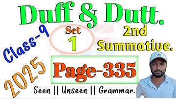 Duff & Duty class 9. || Class 9 Duff & Dutt 2025 English Page 335 Model Set 1 Solution.@NipakNag