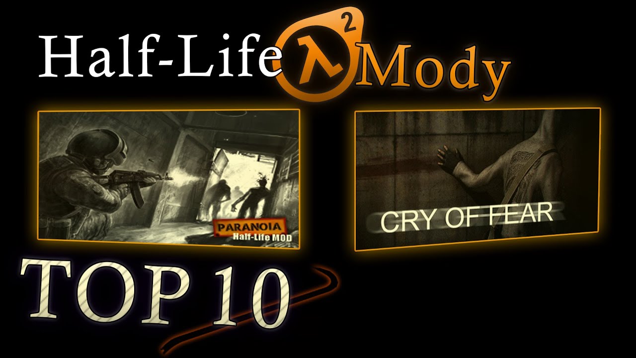 TOP 10 Modów do Half-Life