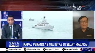 Legal Expert Analysis of US Warships Passing Through the Strait of Malacca