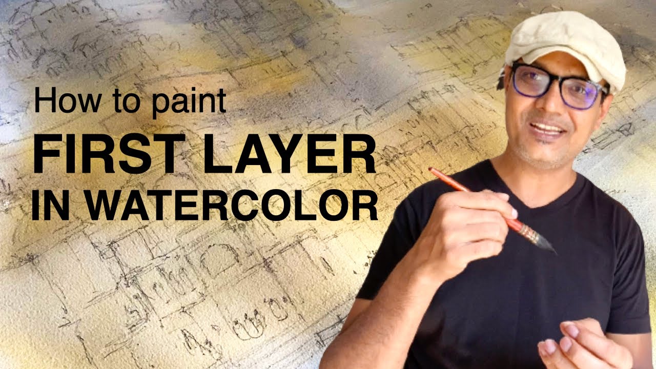 How to Paint First Layer in Watercolor