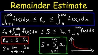 Remainder Estimate For The Integral Test