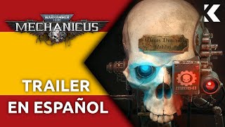 Warhammer 40,000: Mechanicus - Tráiler en español [Fandub]
