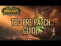 What To Do During TBC Pre Patch | WoW Classic TBC Anniversary