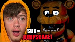 FNAF SUB = JUMPSCARE!