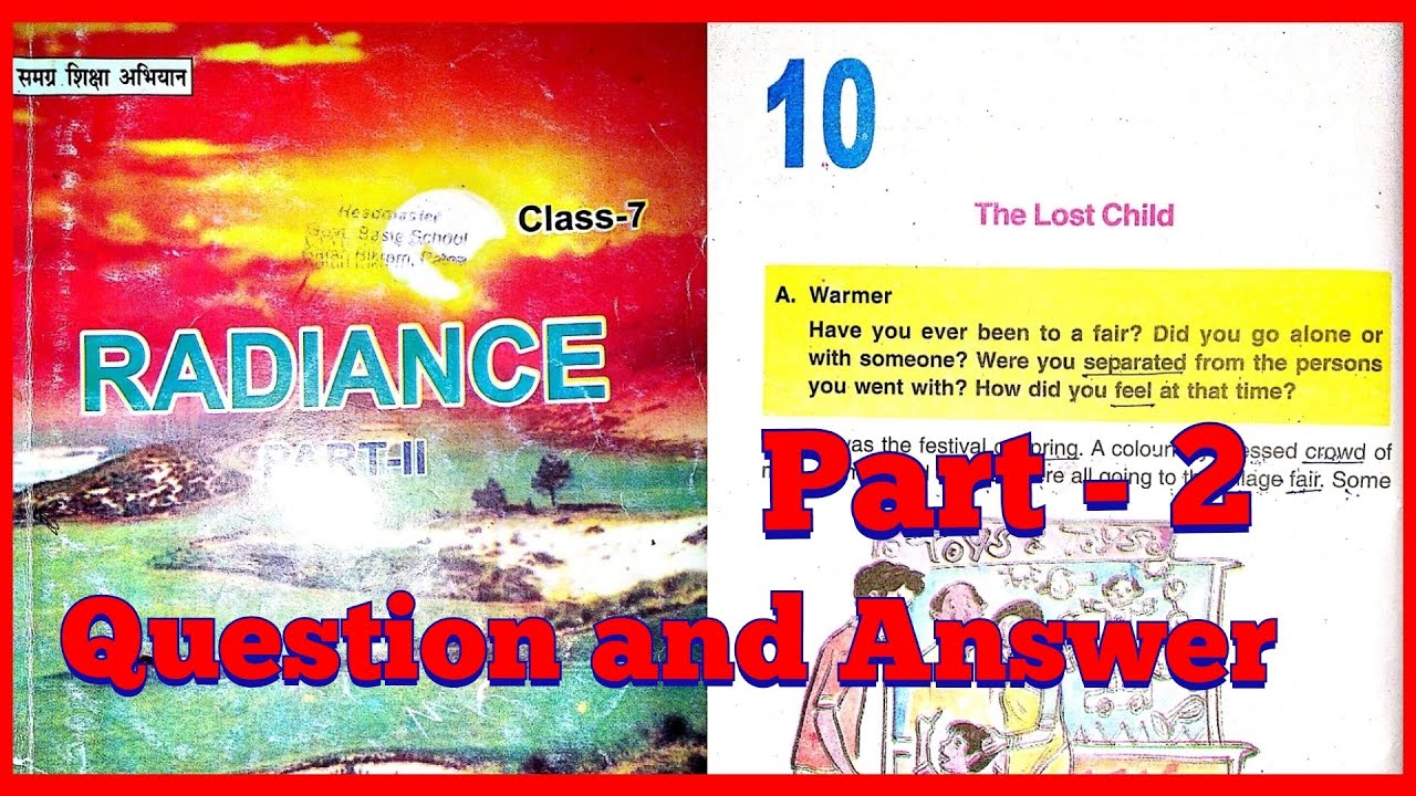Bihar board class 7.. English /Radiance.. Ch 10..The lost child