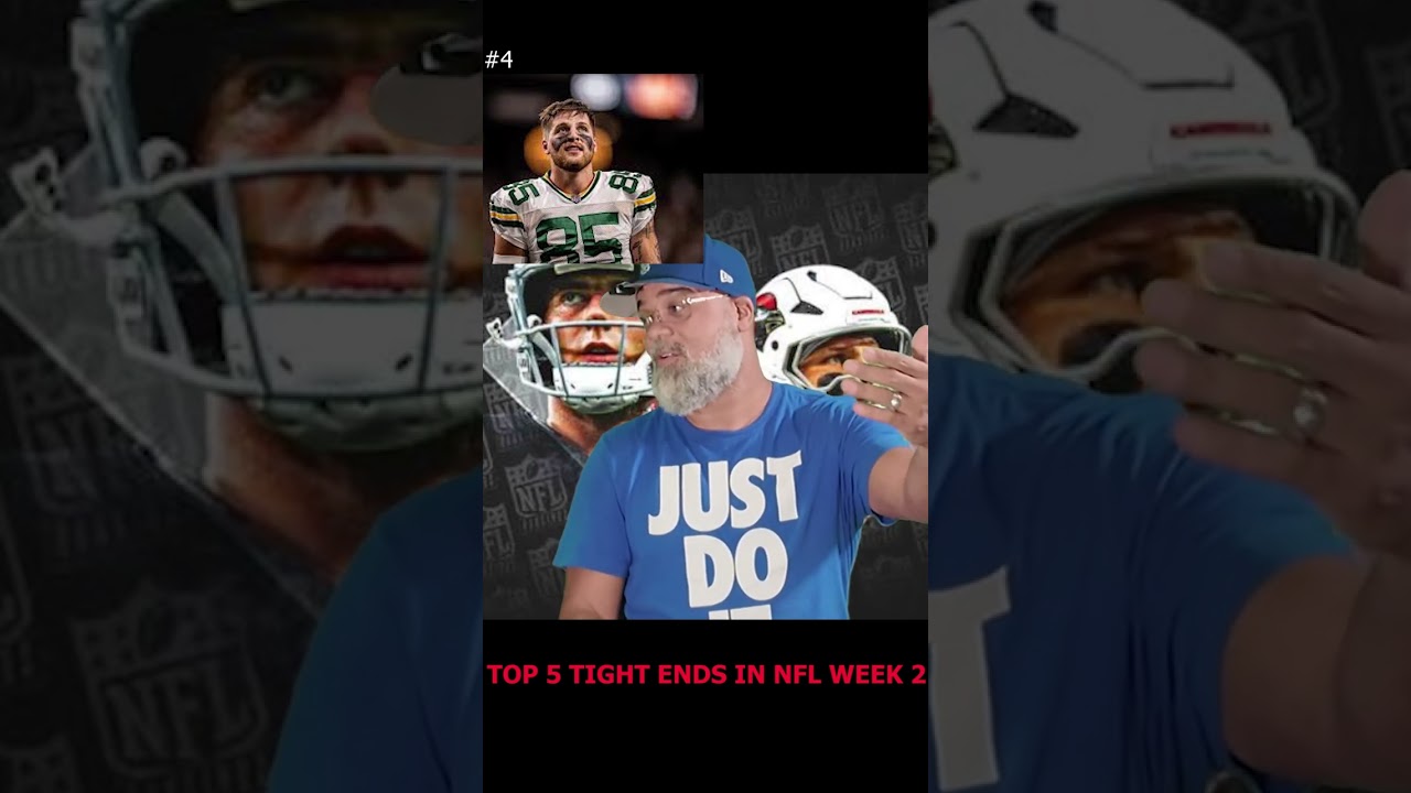 TOP 5 TIGHT ENDS WEEK 2 NFL SHOODAH PICKS