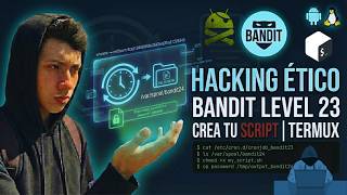 Cómo crear tu propio Script de Hacking: Bandit Level 23 (Termux) | p1r4t3h00k