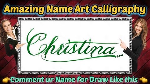 Christina Name Signature Calligraphy Status | How to improve Cursive Handwriting | Cut Marker | art