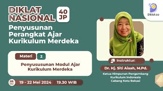 Diklat Nasional 40JP #2 - Penyusunan Modul Ajar Kurikulum Merdeka