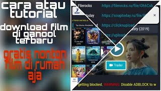 CARA DOWNLOAD FILM DI GANOOL TERBARU  2020