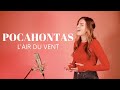 POCAHONTAS L AIR DU VENT SARA H COVER 