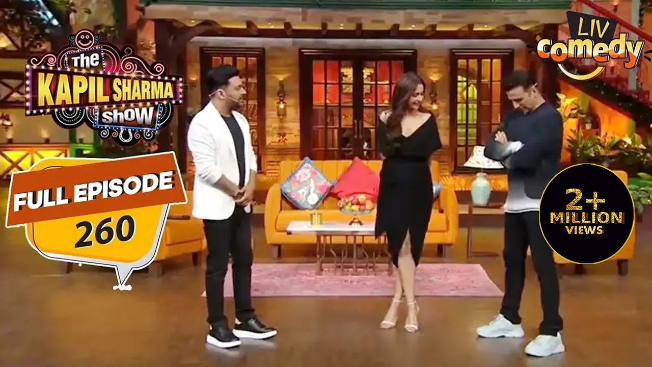 Akshay के रस्सी की दुकान के कपड़े देखकर हंसी Rakul |The Kapil Sharma Show S2 |Ep - 260 |Full Episode