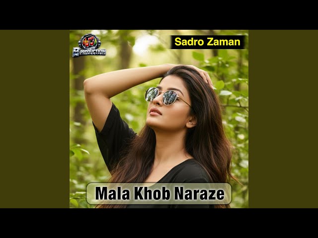 Mala Khob Naraze