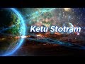 Ketu Stotram Anuradha Paudwal Rahu Ketu Stotram Times Music Spiritual