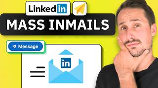 How to Send Mass InMails on LinkedIn (2026)