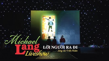 Lời người ra đi - Michael Lang
