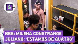 Bbb 26 Milena Se Enrola E Constrange Juliano Estamos De Quatro