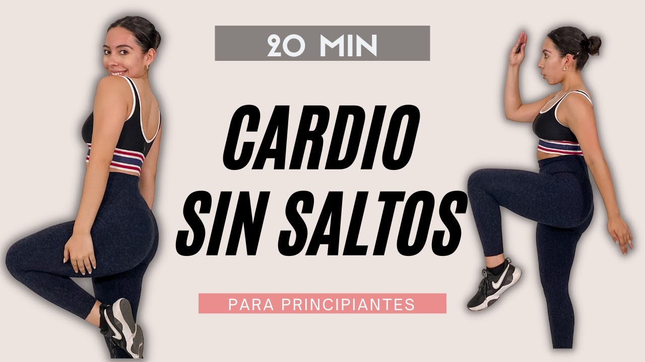 Cardio Sin Saltos Rutina Para Principiantes Bajo Impacto Perder Grasa En Casa 20 Minutos