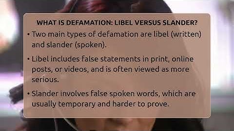 What Is Defamation: Libel Versus Slander? - Guide To Your Rights